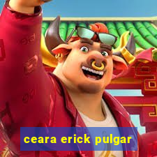 ceara erick pulgar